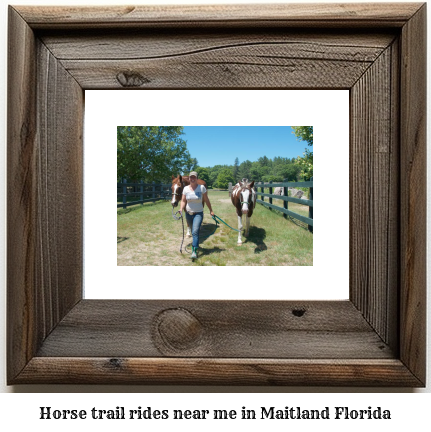 horse trail rides near me in Maitland, Florida